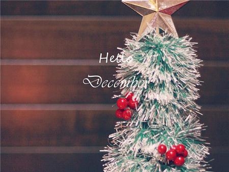 十二月你好的图片大全精选 Hello December唯美高清图片