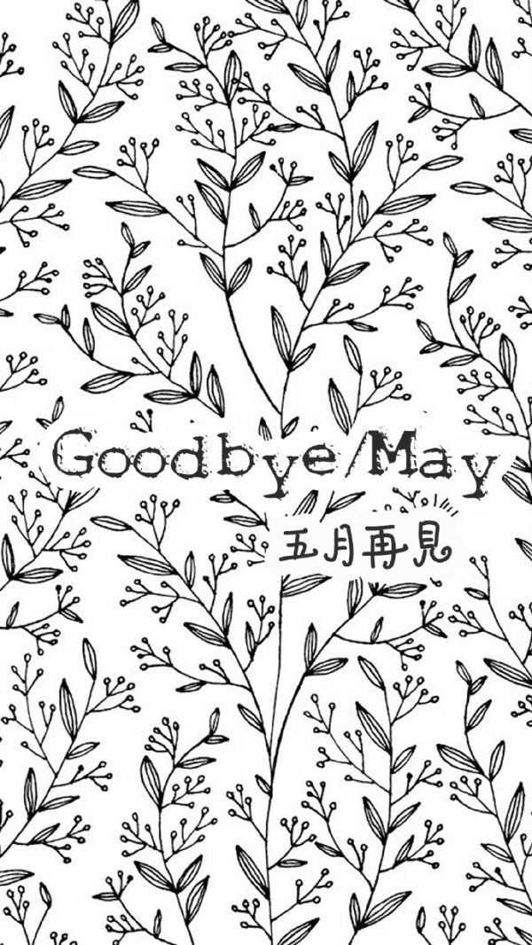 Goodbye   May